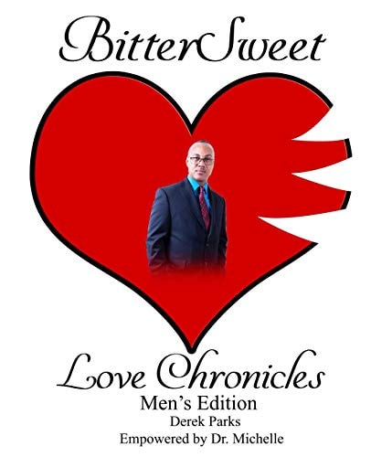 BitterSweet Love Chronicles Men's Edition The Good, Bad and Uhm of Love