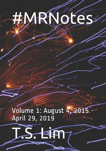 #MRNotes Volume 1: August 4, 2015 - April 29, 2019