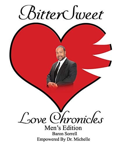 BitterSweet Love Chronicles Men's Edition The Good, Bad and Uhm of Love