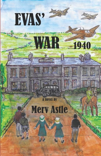 Evas' War - 1940
