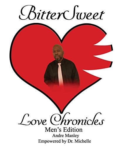 BitterSweet Love Chronicles Men's Edition The Good, Bad and Uhm of Love