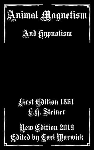 Animal Magnetism And Hypnotism