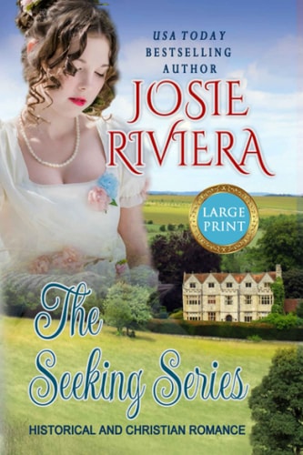 The Seeking Series Large Print Edition