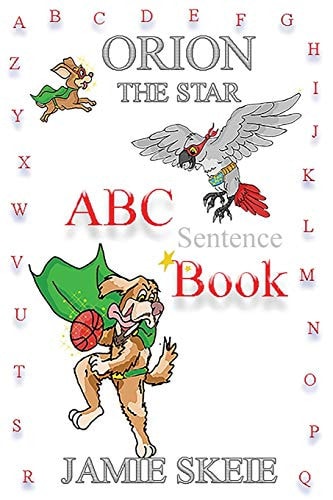 Orion the Star ABC Sentence Book