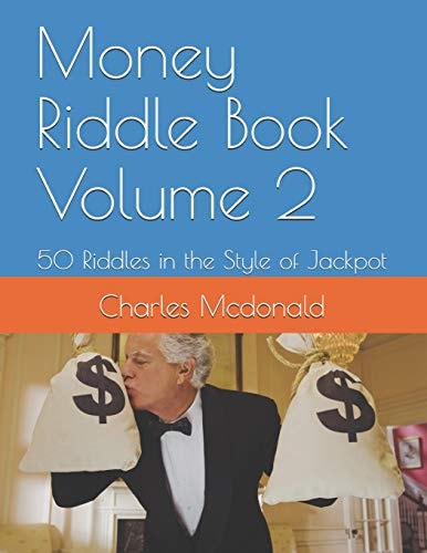 Money Riddle Book Volume 2 50 Riddles in the Style of Jackpot