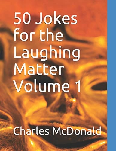 50 Jokes for the Laughing Matter Volume 1