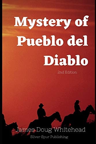 Mystery of Pueblo Del Diablo