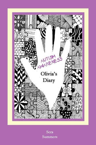 Autism Awareness Olivia's Diary