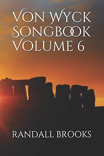 Von Wyck Songbook Volume 6