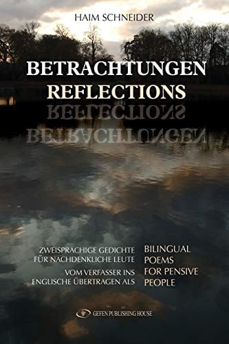 Reflections Bilingual Poems for Pensive People