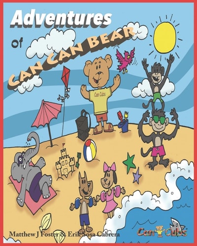 Adventures of Can Can Bear Can Cubs Stories