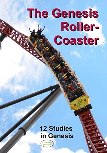 The Genesis Roller-Coaster 12 Studies in Genesis