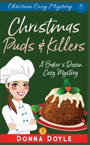 Christmas Puds and Killers Christian Cozy Mystery