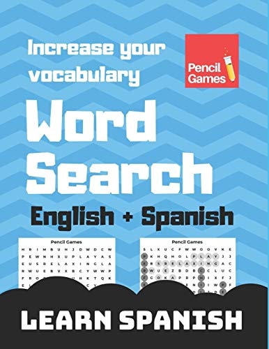 Word Search Learn Spanish, English + Spanish, Increase Your Vocabulary, Fun Way to Learn