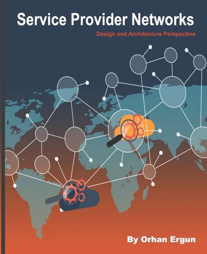 Service Provider Networks Design and Architecture Perspective