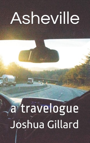 Asheville A Travelogue
