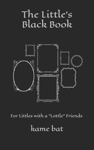 The Little's Black Book For Littles with a Lottle Friends