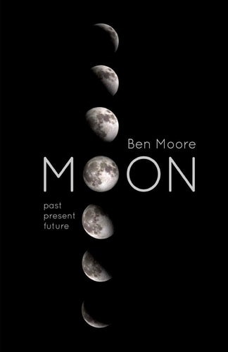 Moon Past, Present and Future
