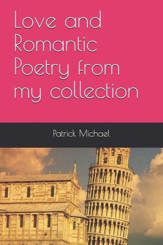 Love and Romantic Poetry from My Collection