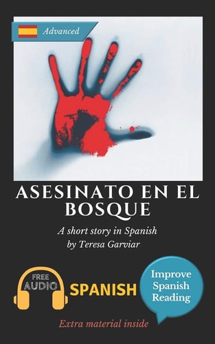Asesinato en El Bosque Learn Spanish with Improve Spanish Reading