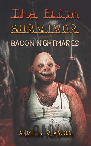 The Fifth Survivor Bacon Nightmares