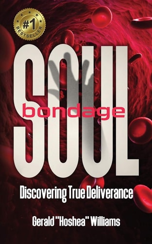 Soul Bondage Discovering True Deliverance