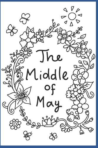 Middle Of May Poetry and Self-Care Guide