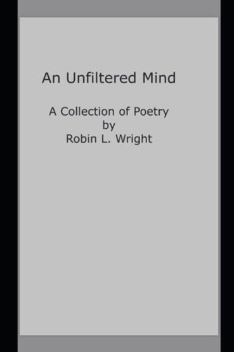 A Mind Unfiltered