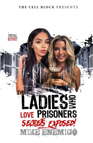The Ladies Who Love Prisoners Secrets Exposed!