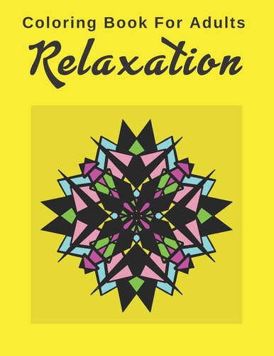 Coloring Book For Adults Relaxation Feed Your Artistic Inner Child with These 20 Geometric Stress Relief Designs