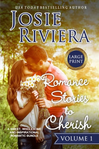 Romance Stories To Cherish Large Print Edition