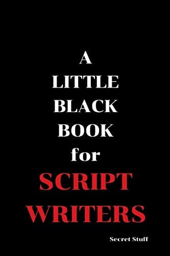 A Little Black Book For Script Writers