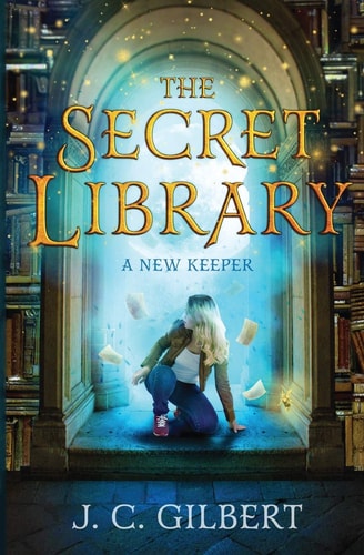 The Secret Library A New Keeper