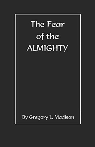 The Fear of the Almighty