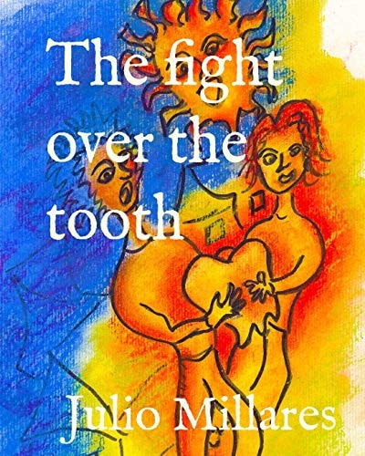 The Fight Over the Tooth
