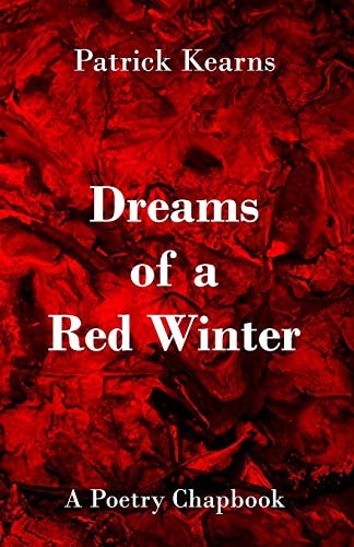 Dreams of a Red Winter A Poetry Chapbook