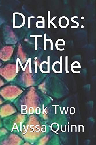 Drakos The Middle: Book Two
