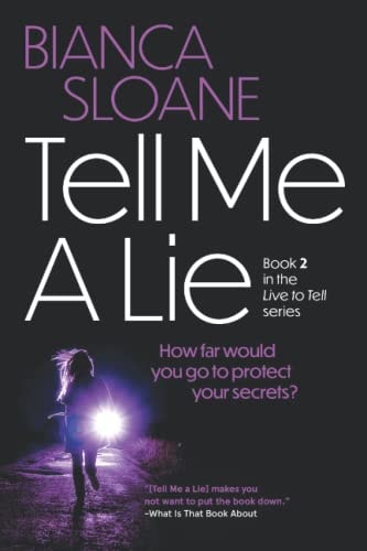 Tell Me a Lie