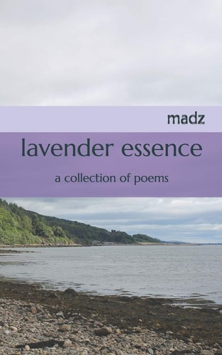 Lavender Essence A Collection of Poems