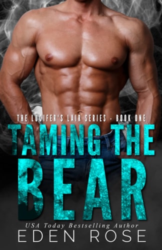 Taming The Bear Lucifer's Lair Series