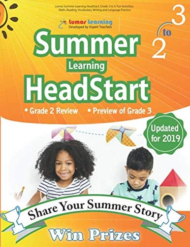 Summer Learning Headstart, Grade 2 to 3 Fun Activities, Math, Reading, Vocabulary, Writing and Language Practice