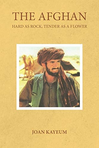 The Afghan Hard As Rock, Tender As a Flower