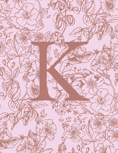 K Monogram Initial Notebook For Women And Girls-Pink And Brown Floral-120 Pages 8.5 X 11