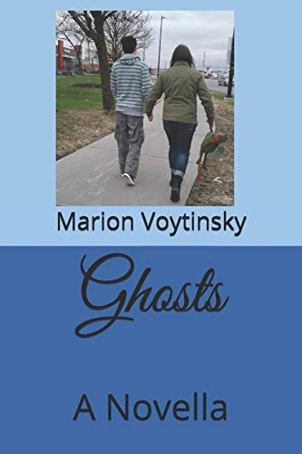 Ghosts A Novella