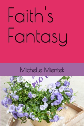 Faith's Fantasy