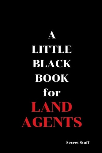 A Little Black Book For Land Agents