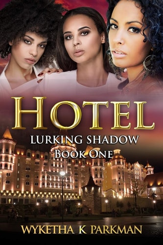 Hotel Lurking Shadow