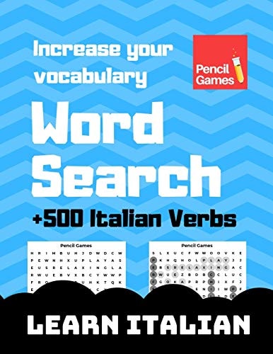 Word Search, +500 Italian Verbs, Increase Your Vocabulary, Learn Italian