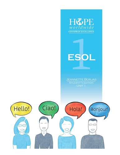 HOPE Worldwide Centers of Excellence ESOL 1 Unit 1