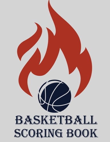 Basketball Scoring Book Basic Basketball Scorebook - 50 Games (8. 5 X 11)